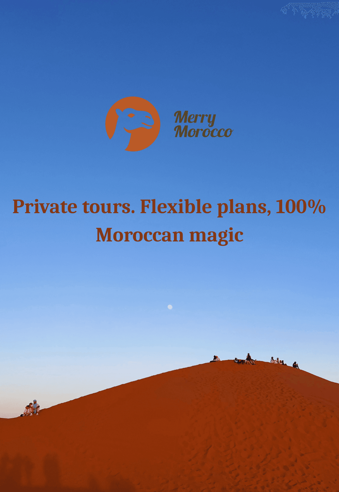 Merry Morocco promotional banner with logo, red Sahara sand dune background and tagline Private tours Flexible plans 100% Moroccan magic